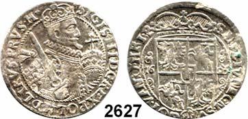 , fast vorzüglich 40,- 2628 Ort 1622 (3), 1623 (2); 6 Gröscher 1623, 1625, 1626; Dreipölker 1625.