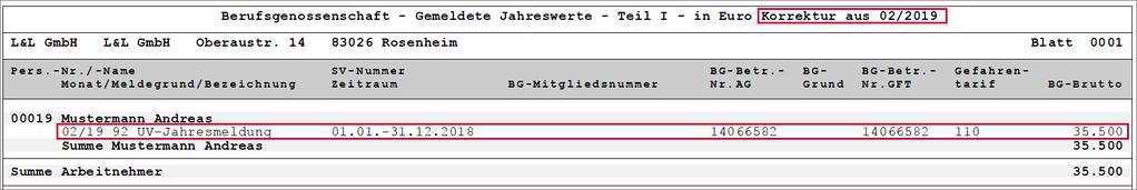 Seite 15 UV-Jahresmeldung (Grund 92) Die Nachberechnung des BG-Brutto wird in der UV-Jahresmeldung für das Meldejahr 2018 berücksichtigt und korrigiert.