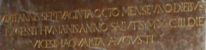 Eine Grabplatte des in Linz beigesetzten römischen Kaisers Friedrichs III aus dem Jahr 1493 (obwohl ich meine, in