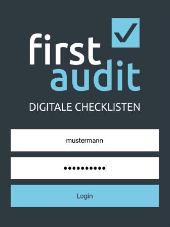 11 Login firstaudit Nachdem Sie sich die firstaudit-app auf Ihr Tablet heruntergeladen haben, können Sie sich