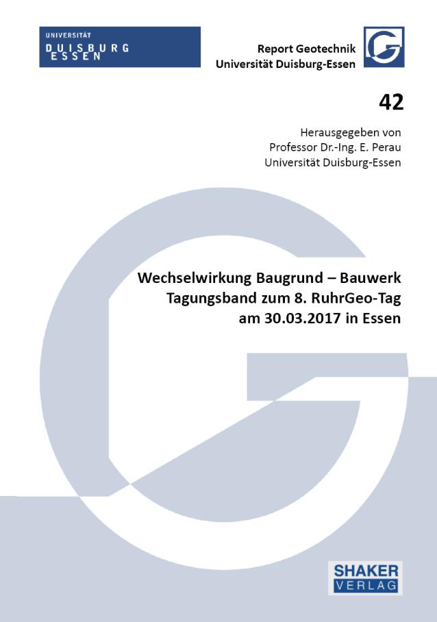 und 6. RuhrGeo-Tag Technische Universität Dortmund, Schriftenreihe des Lehrstuhls Baugrund-Grundbau 3. und 7.
