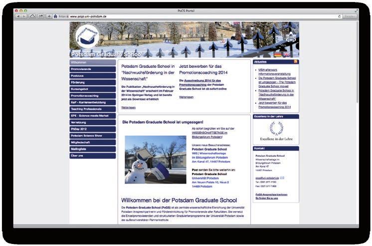 4.3 Kommunikation & Publikationen Die Potsdam Graduate School informiert regelmäßig in ihrem eigenen Newsletter, per Mailings und über ihr Webportal über Aktivitäten, Angebote und Ausschreibungen.