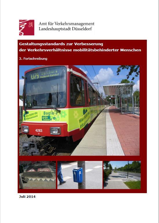 Umsetzungsstand Düsseldorf Zielvorgabe Standards (2003): Bushaltestellen: Anhebung auf 22 cm im Bereich der 2.