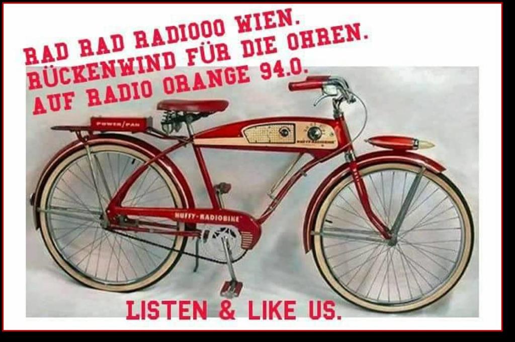 Bildquelle: Rad Rad Radiooo, Radio Orange 94,0 RadRadRadiooo, die Fahrrad-Radiosendung Das Fahrradmagazin RadRadRadiooo wird monatlich von Radio Orange 94,0 mit vielen