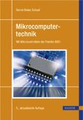 Inhaltsverzeichnis Bernd-Dieter Schaaf Mikrocomputertechnik Mit Mikrocontrollern der Familie 8051 ISBN: 978-3-446-41761-8