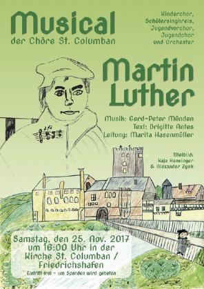 ) Musical "Martin Luther" Letztes Jahr begleitete der Jugendchor die Kinderchorgruppen beim Musical "Martin Luther".