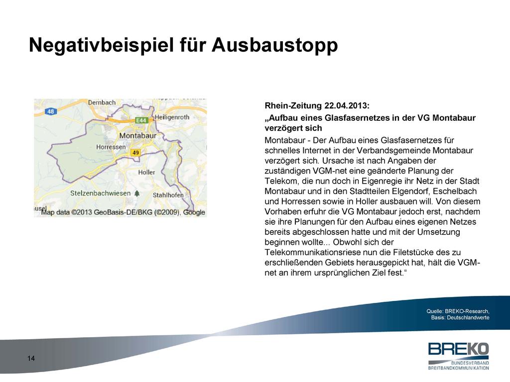 Negativbeispiel für Ausbaustopp Rhein-Zeitung 22.04.