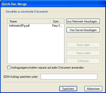 PRODUKTIONSFUNKTIONEN 68 DOKUMENTE MIT QUICK DOC MERGE ZU SAMMELAUFTRAG ZUSAMMENFASSEN 1 Markieren Sie, um die Funktion Quick Doc Merge zu starten, einen Auftrag im Fenster Aktive Aufträge und wählen