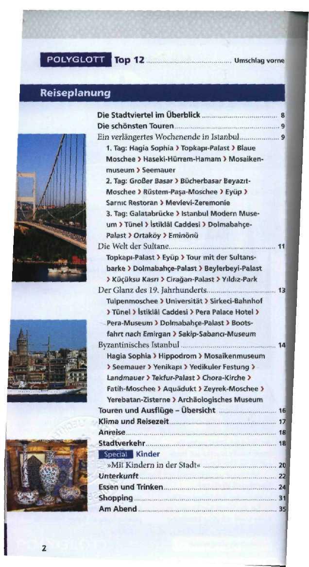 POLYGLOTT Top 12 Umschlag vorne Reiseplanung Die Stadtviertel im Überblick sl Die schönsten Touren 9I Hin verlängertes Wochenende in Istanbul 91 1.