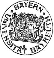 an der Universität Bayreuth Vom 30. Juli 2015 Seite 8 Ausgefertigt auf Grund des Beschlusses des Senats der Universität Bayreuth vom 28.