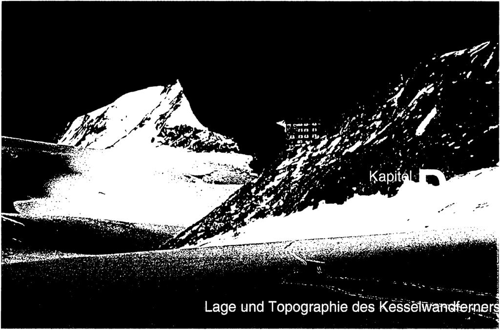 Lage und Topographie der Kesselwandferners Die mittlere Fläche des Kesselwandferners von 196 5 bis 1996 betrug 4,22 km2 und beträgt heute (1997) 4, 26 km2.