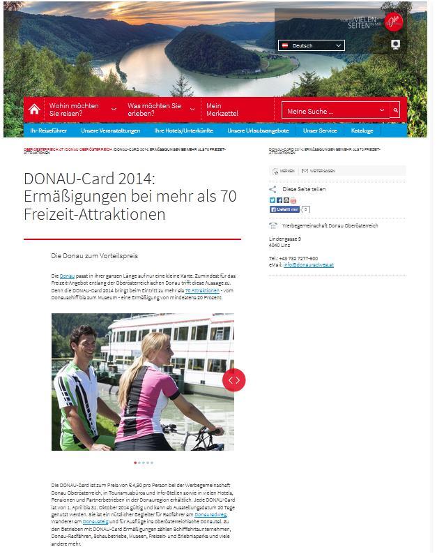 at/en/detail/article/donau-card-2014-discounts-on-more-than-70-leisure-time-attractions.html Tschechisch: http://www.oberoesterreich.