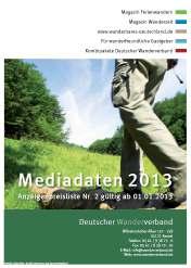Mediadaten Alle Leistungen des Deutschen Wanderverbandes auf einen Blick Printmedien (Magazin Ferienwandern &