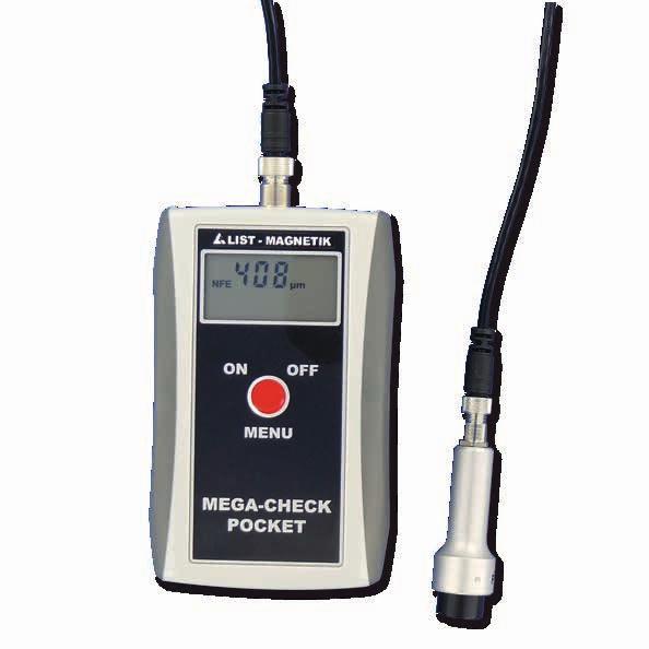 MEGA-CHECK POCKET Schichtdickenmessgeräte Mit den MEGA-CHECK Pocket Schichtdickenmessgeräten führen Sie störungsfrei exakte, reproduzierbare Messungen durch.