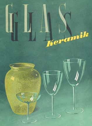 Prospekt VVB Kaolin - Glas - Keramik, Kamenz / Sachsen, um 1949 Zur Verfügung gestellt von Herrn Dietrich Mauerhoff. Herzlichen Dank! Einband: Glas Keramik Bild Vase und Trinkkelche Abb.