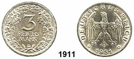 ..vz 160,- 1921 353 5 Reichsmark 1933 F... vz+ 175,- 1922 353 5 Reichsmark 1933 G... ss-vz 200,- 1896 347 3 Reichsmark 1931 A... vz, min. Rdf.