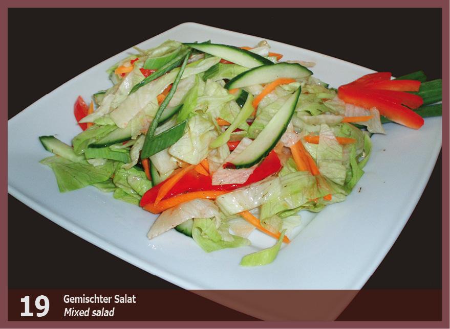 17 19 20 Asia Salat (Garnelen, 7,50 Glasnudeln und einer lauwarmen Soße, leicht scharf) Asia Salad with giant prawns, glass noodles and a warm