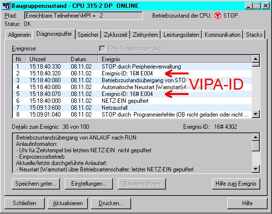 Teil 3 Einsatz CC 03 - Bedienteil VIPA-spezifische Diagnose-Einträge Einträge im Diagnosepuffer Sie haben die Möglichkeit im Siemens SIMATIC Manager den Diagnosepuffer der CC-CPU auszulesen.