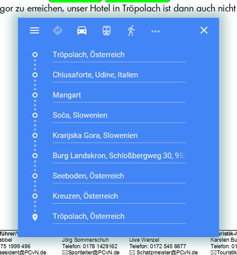 12. Dienstag Slowenienrundfahrt 240km 5h Wir wollen mal etwas anderes sehen, andere Länder, andere Sprachen hören o Wir verzichten auf Frühstück, weil ein Picknick geplant ist, fahren 09:00 direkt