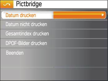 PictBridge-Menü verwenden Nachdem Sie den USB-Modus auf Drucker eingestellt haben, wird das PictBridge-Menü angezeigt.