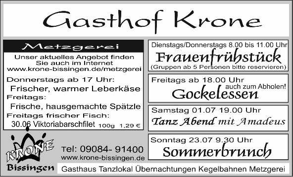 g,98 rauchzarte Wiener 1 g,79 Jeden Montag frisches Kesselfleisch! Eigene Schlachtung und eigene Herstellung! Tapfheim - Tel. 97 1394 - Fax.