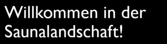 Eine Befragung des Deutschen Sauna-Bundes, des Fachverbandes der öffentlichen Sauna- und Freizeitbäder, unter 23.