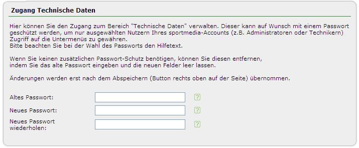 Das bestehende oder durch die Passwort-vergessen-Funktion angeforderte Passwort kann durch den Nutzer geändert werden.