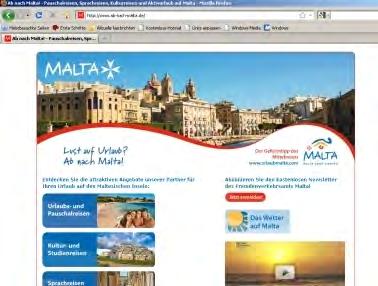 "Malta - Erfrischend anders!" ITB 2010 Malta präsentiert sich immer wieder "erfrischend anders" und verbindet dabei mediterrane Tradition und modernen Lifestyle.