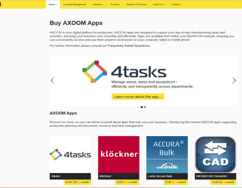 AXOOM Apps Durch AXOOM Apps können Smart Enterprise Kunden attraktive Partner Services hinzubuchen. AXOOM Store/Website Representation von AXOOM nach außen inkl.