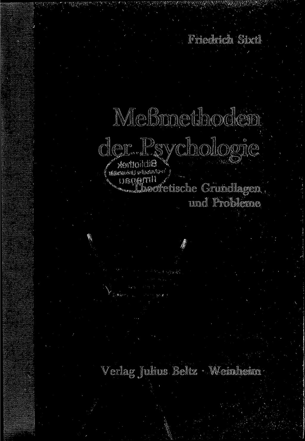 Friedrich Sixtl Meßmethoden der Psychologie