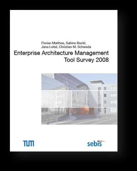 Abbildung 1: EAMTS2008 Die Studie Enterprise Architecture Management Tool Survey 2008 ist am Ernst-Denert- Stiftungslehrstuhl Software Engineering für betriebliche Informationssysteme (sebis) der