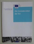 Darüber hinaus informiert die Broschüre über die anderen EU-Organe und den EU-Gesetzgebungsprozess.