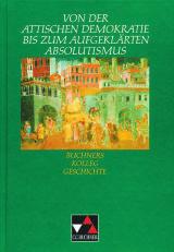 46 Buchners Kolleg Geschichte Buchners Kolleg Geschichte Vor über 25 Jahren haben wir die ersten Bände der Reihe Buchners Kolleg Geschichte vorgelegt.