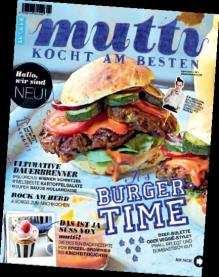 Kalenderwoche 15/2014 Wocheninfo Food-Magazin MUTTI ist das neue Food-Magazin für alle, die gern kochen und hinter die