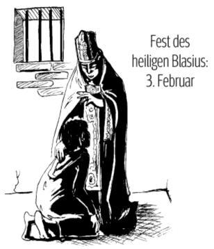 Gebetstag um geistliche Berufe 16.55 Uhr Rosenkranz 17.30 Uhr Hl. Messe m. Erteilung des Blasiussegens Samstag, 6. Febr.: Hl. Paul Miki und Gefährten, Märtyrer in Nagasaki 18.