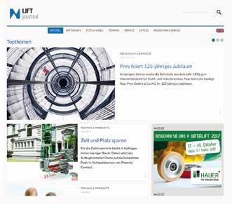 PROFILE page 6 lift-journal.com provides all specialists with information relating to the subject of lift and escalator technology.