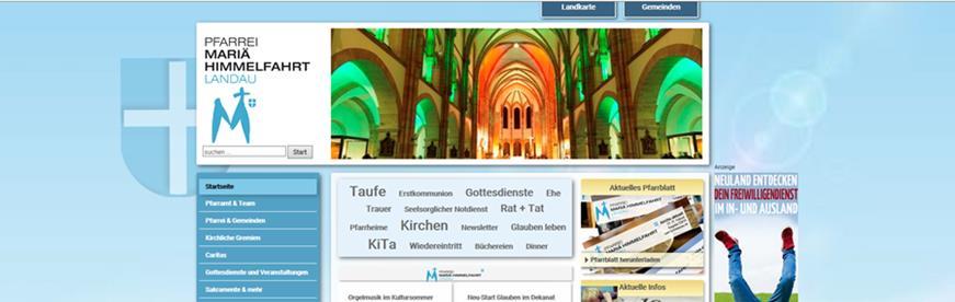 Gut informiert: Homepage und kirche.aktuell Aktuelle Informationen aus dem Leben unserer Pfarrei und den Gemeinden finden Sie auf der Homepage www.kirchelandau.de und in unserer Pfarreiinfo kirche.