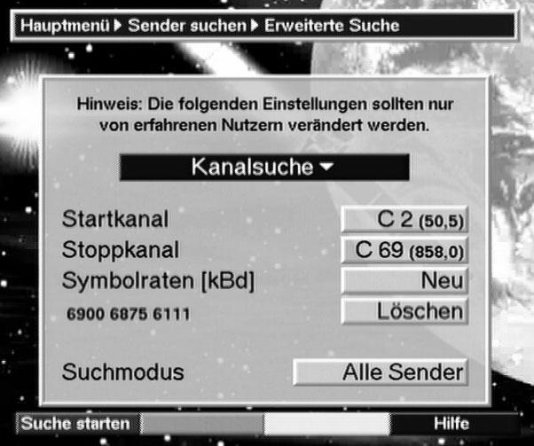 Kanalsuche Bei der Kanalsuche (Bild 8-11) wird ein durch den Benutzer festgelegter Kanalbereich nach Programmen abgesucht. Die Kanalsuche ist schneller als die Frequenzsuche.