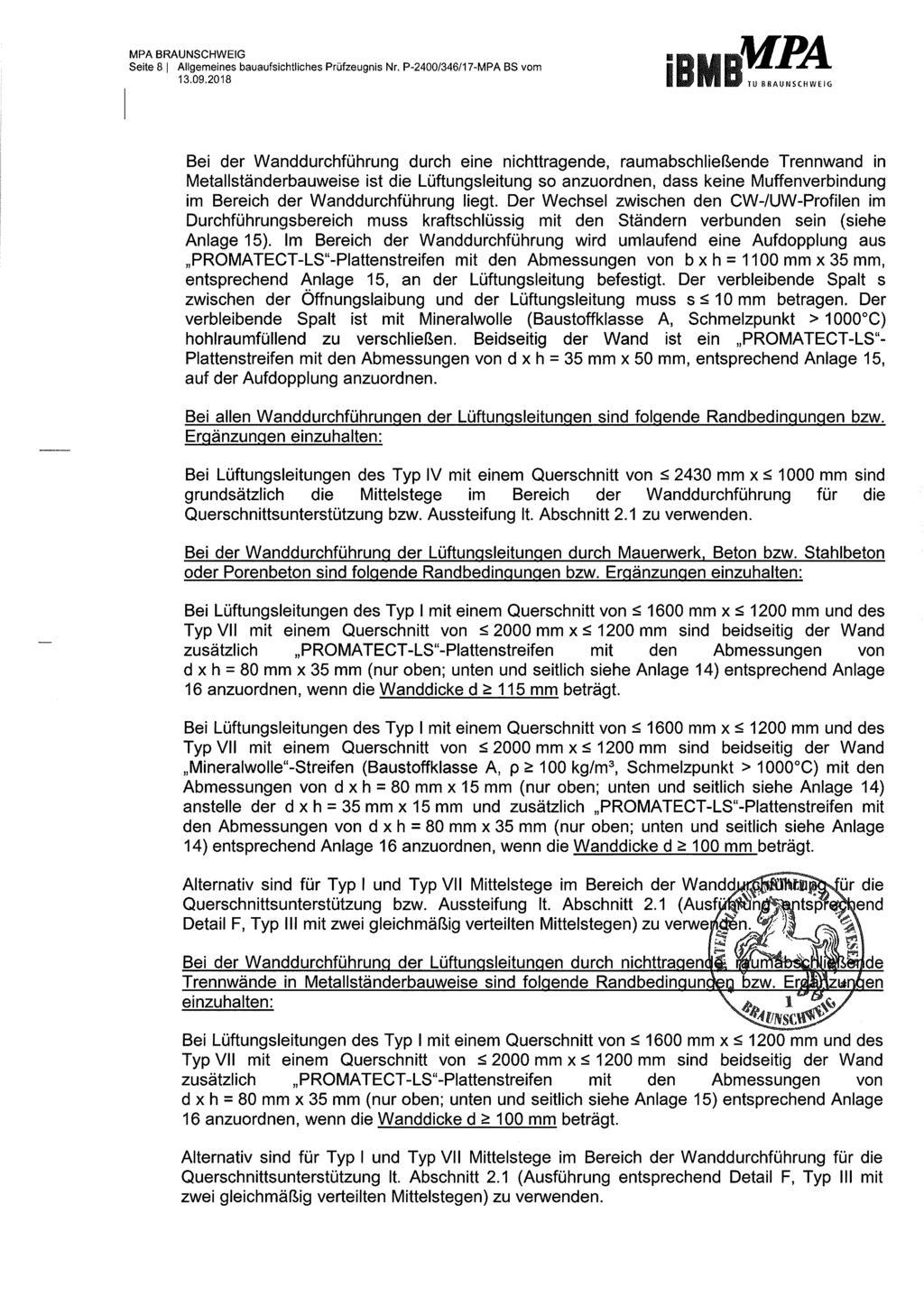 MPA BRAUNSCHWEIG Seite 8 Allgemeines bauaufsichtliches Prüfzeugnis Nr. P-2400/346/7-MPA BS vom 3.09.