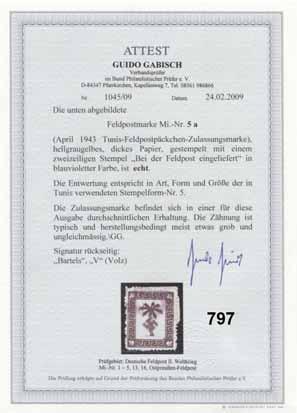 ..5 a 30,- 797 Feldpostpäcken - Zulassungsmarke für die in Nordafrika befindlichen Truppen Fotoattest (24.2.2009) Gabisch BPP: ". Die... Feldpostmarke... (April 1943 Tunis.