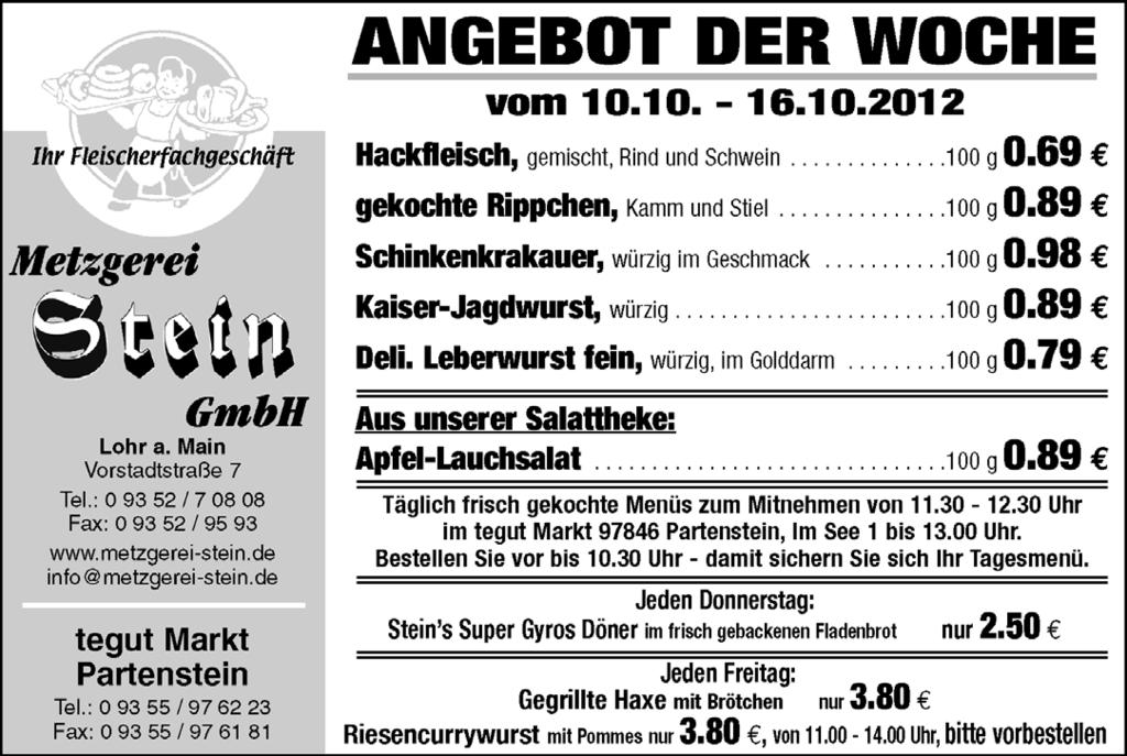 10 Tel. 09352/87730 VG Partenstein Am Sonntag, 14.10.2012 hat das Museum von 14 16.00 Uhr geöffnet (sowie nach Vereinbarung VG Partenstein Tel.