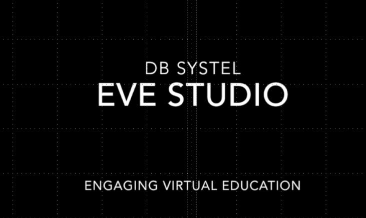 Engaging Virtual Education (EVE) Weitere Infos: https://www.dbsystel.