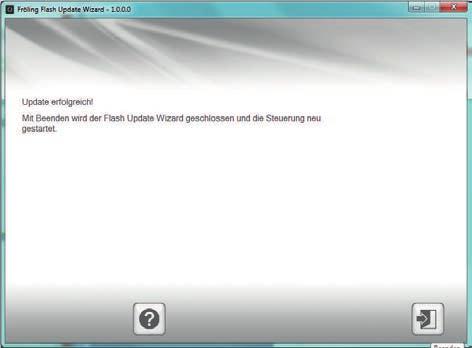 7 FAQ Software-Update Lambdatronic 3200 7.3.3 Software-Update abschließen Ist das Update bei allen Touch-Bediengeräten durchgeführt, muss zum Abschluss der Flash Update Wizard korrekt beendet werden.