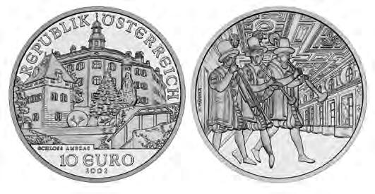 Österreichische Sammlermünzen Silbermünzen zu 10 Euro Schlösser in Österreich Schloss Ambras Ausgabedatum: 24.