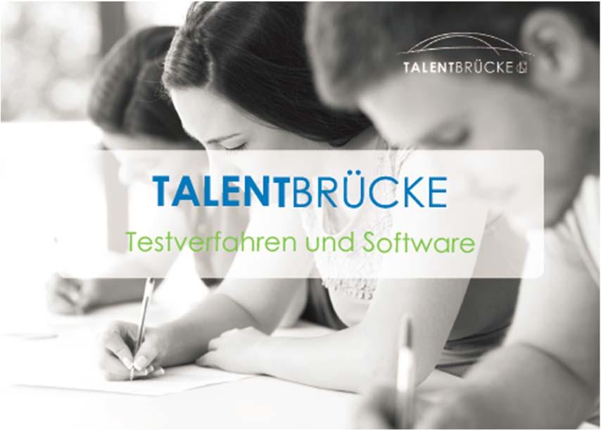 TALENTBRÜCKE Software Die Auswertung von Testverfahren wird mit der