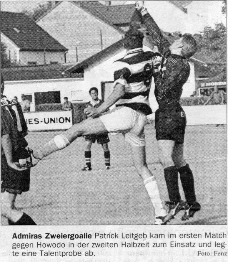 Dienstag, 23. Juni 1998 Sonntag, 19. Juli 1998 Howodo - Katzelsdorf 0:3 AUFGEGABERLT Klepatsch neuer Trainer. In Hochwolkersdorf werden bereits die Weichen für die kommende Saison gestellt.