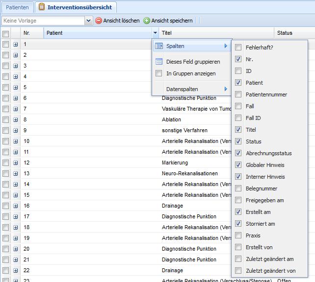 II Einblenden anderer Spalten a) Durch Anklicken einer bereits eingeblendeten Spalte, können Sie andere Spalten, wie die Patientennummer oder fehlerhafte Interventionen, einblenden.