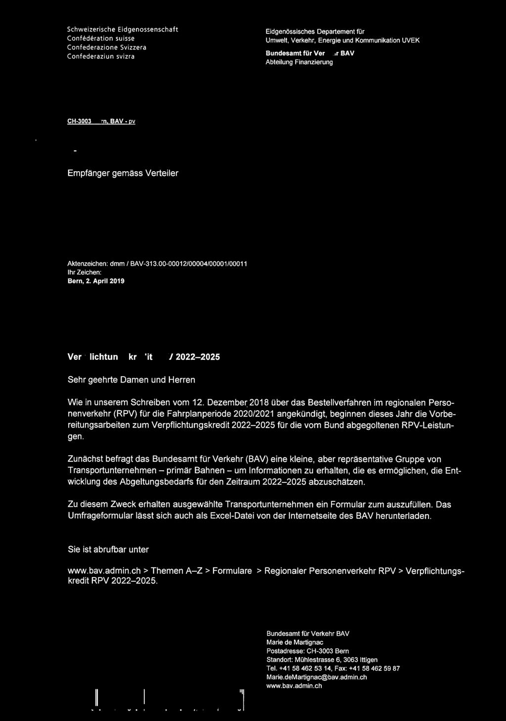 April 2019 Verpflichtungskredit RPV 2022-2025 Sehr geehrte Damen und Herren Wie in unserem Schreiben vom 12.