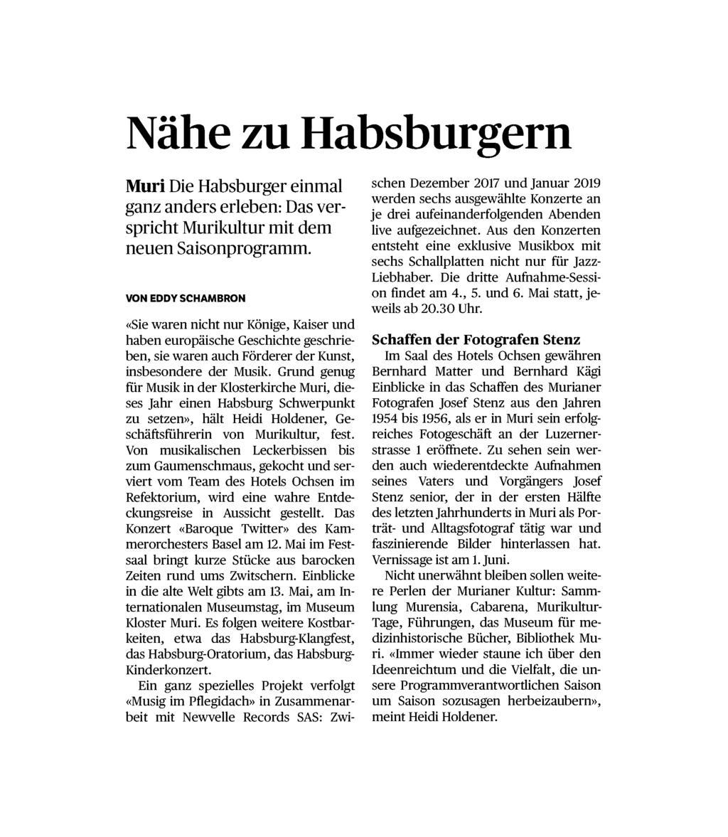 017 Referenz: 69126814 Ausschnitt Seite: 1/1 Nähe zu Habsburgern Muri Die Habsburger einmal ganz anders erleben: Das verspricht Murikultur mit dem neuen Saisonprogramm.