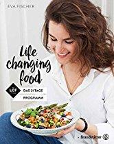 Life changing food - Das 21 Tage Programm Click